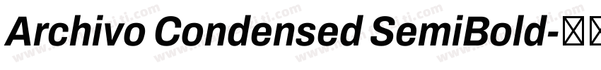 Archivo Condensed SemiBold字体转换